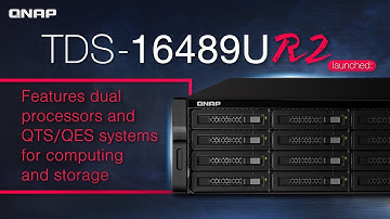 TDS-16489U R2 Introduction: Features dual processors and QTS/QES systems for computing and storage