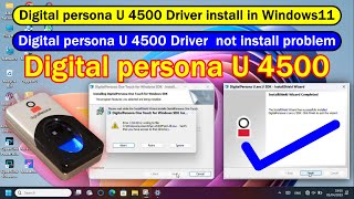 How install u4500 finger driver  in windows 11 screenshot 4