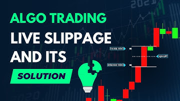 Live slippages in Algo Trading
