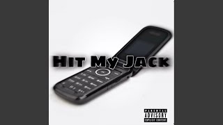 Hit My Jack (feat. Jayloww, Taeloww, DaeLow & DbLilvon)