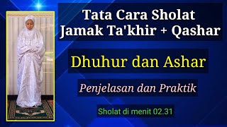 Procedures for Combined Prayers Ta'khir   Qashar (Dhuhur and Asr)