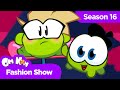 Om Nom Stories - Nibble Nom: Fashion Show (Season 16)