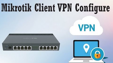 Mikrotik VPN Client Setup and  unblock your Blocked Website | NAT | Mangle | Route