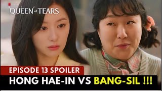 Queen Of Tears Episode 13 Spoiler | Hae-in Dibuat Cemburu Bang-sil 🤣🔥⁉️Kim Soo-Hyun x Kim Ji-Wok