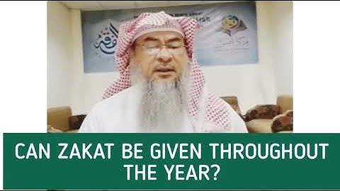 Can Zakat be given throughout the year? - Assim al hakeem