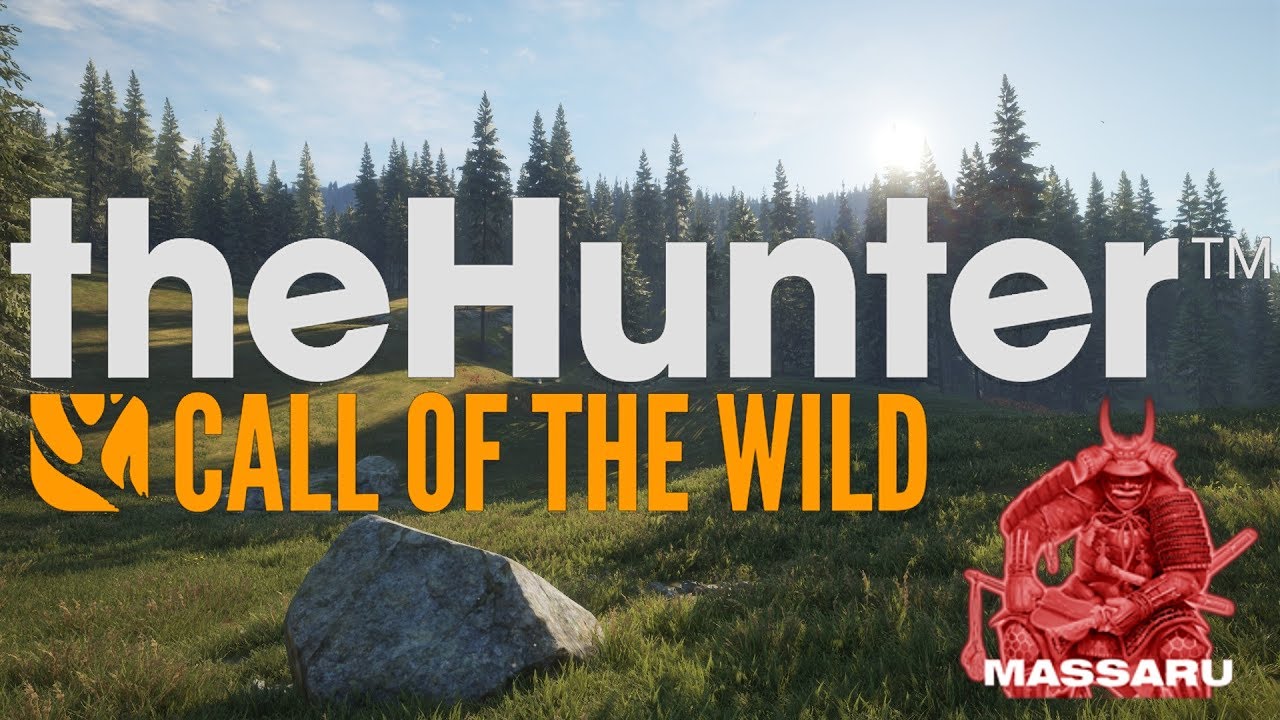 theHunter: Call of the Wild - Gameplay 2 - PC HD | ULTRA SETTINGS [1080p]