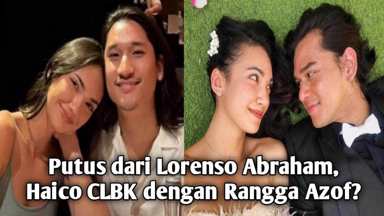 Putus dari Lorenzo Abraham, Haico VdV belum move on dari Rangga Azof?
