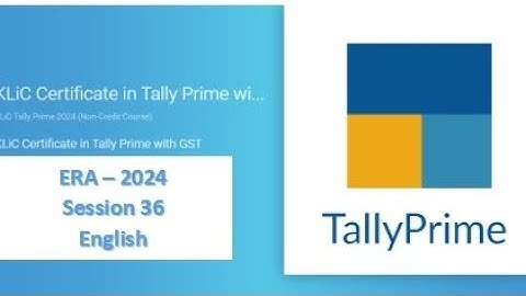 KLiC Tally Prime Era Session 36 Questions English Era Session 36