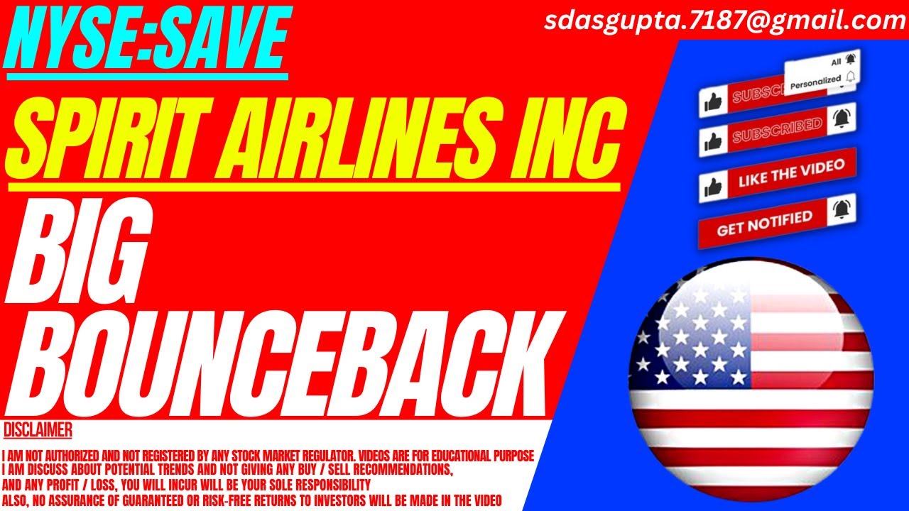 BIG BOUNCEBACK : SAVE STOCK ANALYSIS | SPIRIT AIRLINES STOCK