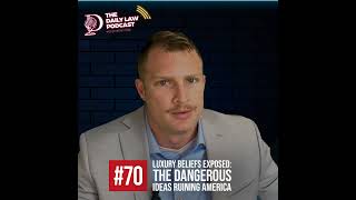 Luxury Beliefs EXPOSED: The Dangerous Ideas Ruining America