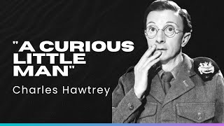 Charles Hawtrey  A Flamboyantly Wasted Life