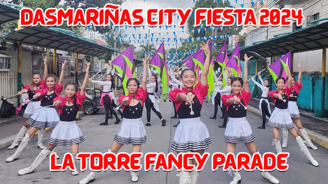 Dasmariñas City Fiesta 2024 - La Torre Fancy Parade - YouTube