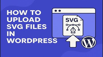 How to EASILY Upload SVG files in Wordpress | Add Vector Images to WordPress