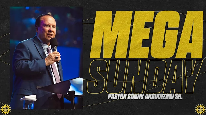 Pastor Sonny Arguinzoni I Sunday Morning Celebrati...