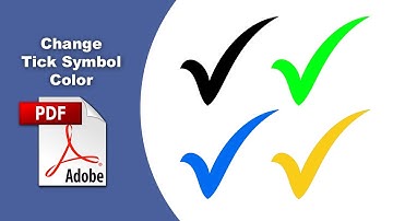 How to Edit and Recolor Tick Symbols in a PDF Document Using Adobe Acrobat Pro DC
