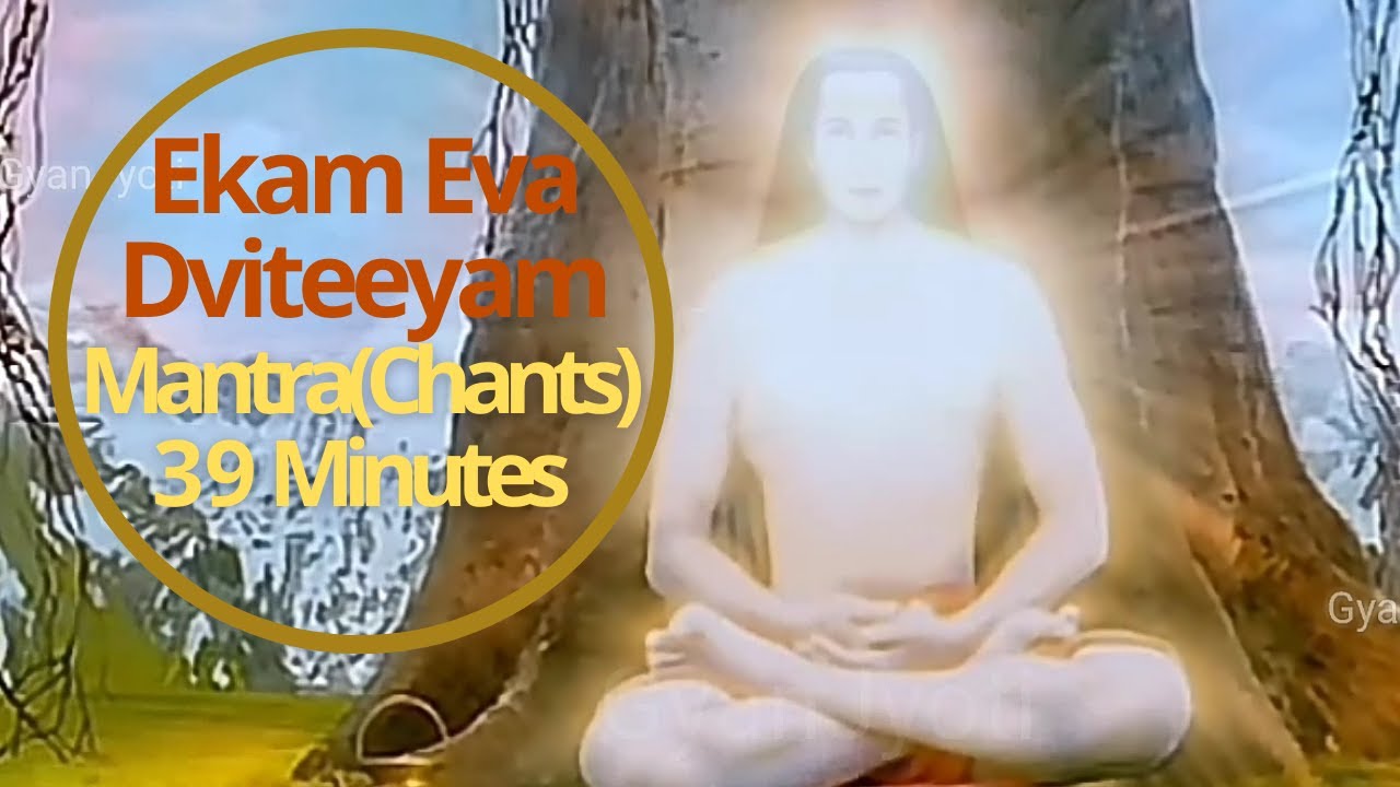 Ekam Eva dviteeyam  Mahavatar Babaji Meditation mantra Kriya Babaji