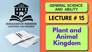 Plant and Animal Kingdom | Similarities and Diversities | GSA CSS Lecture