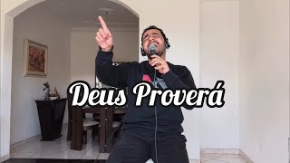 Gabriel Henrique - Deus Proverá