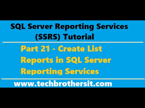 SSRS Tutorial 21 - Create List Reports in SQL Server Reporting Services