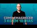 Como emagrecer 3kg em 10 dias | Dr Juliano Pimentel