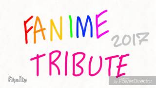 Fanime 2017 Tribute Read Description