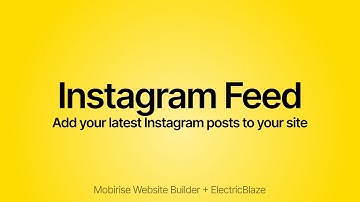 The Easiest Way  to embed an Instagram feed on a website: a guide to the New Mobirise Kit extension