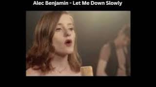 Alec Benjamin - Let Me Down Slowly (Kurt Schneider & First To Eleven Cover)top english song | song |