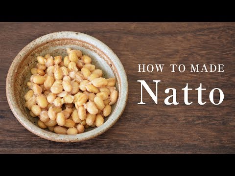 How to Make Natto-Home made Fermented Soybeans Recipe-