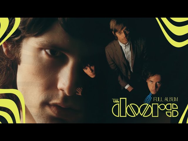 The Doors - The Doors (Full Album) - YouTube