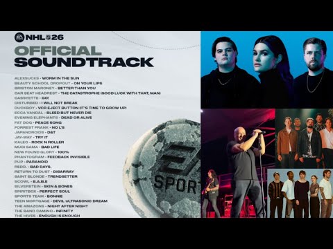 Soundtrack for EA Sports ‘NHL 26‘ - Disturbed/Scowl/Silverstein/Spirit box and more!