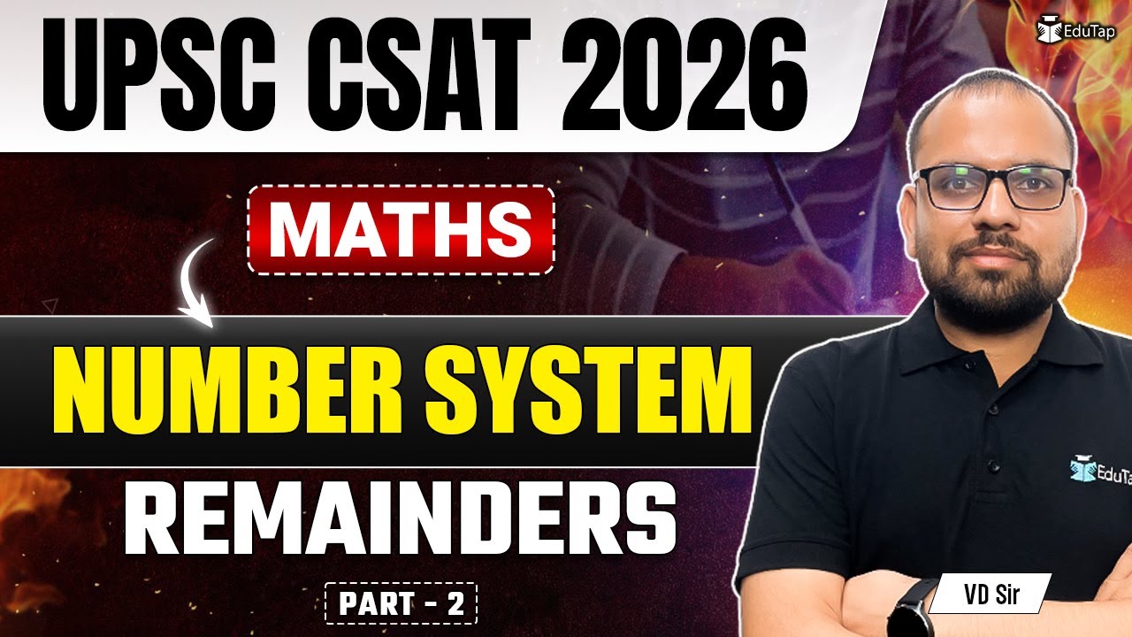 Number System UPSC CSAT | CSAT Maths Syllabus Questions | CSAT Maths Question and Answers PDF EduTap