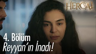 Reyyan, Miran'la inatlaşıyor - Hercai 4. Bölüm