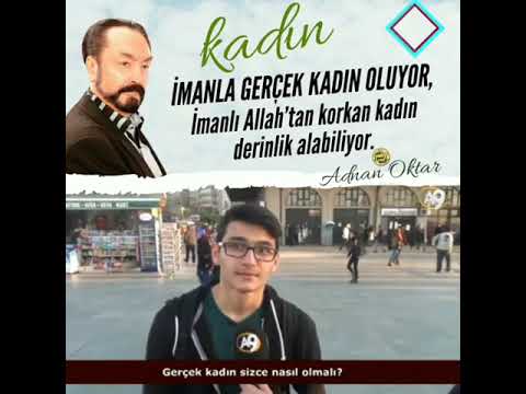 Adnan Oktar kadınları anlatıyor..