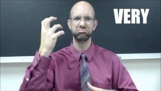 VERY | ASL  American Sign Language