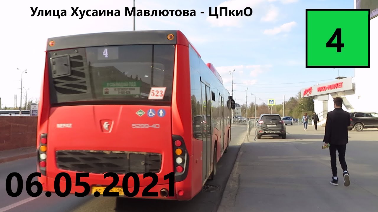 Поездка на автобусе НефАЗ-5299-40-57 № 02523 по маршруту №4 в Казани . (06.05.2021)