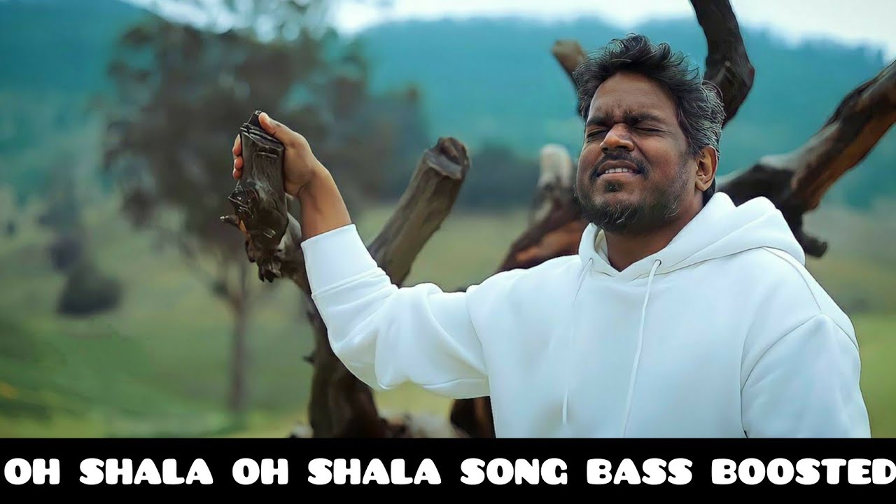 Oh Shala oh Shala Song  Bass Boosted  YuvanShankar Raja