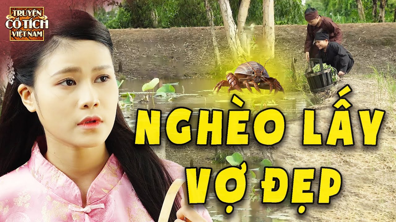 NGHÈO LẤY VỢ ĐẸP - CỔ TÍCH HAY NHẤT🍀CỔ TÍCH VIỆT NAM 2025🍀TRUYỆN CỔ TÍCH🍀SỰ TÍCH MỚI🍀CỔ TÍCH HAY