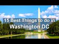 15 BEST Things to do in Washington DC - Top Tourism Travel Guide for the US Capitol City