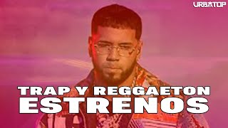 Estrenos de TRAP & REGGAETON 2022 - EL ALFA, RYAN CASTRO