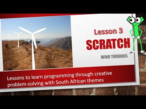 Scratch Lesson 3 Wind turbines for clean energy - YouTube