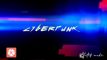 Make Cyberpunk Glitch Gaming intro using Pixellab & Kinemaster on Mobile.WoW!👌✌