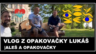 Lukáše vlog z 12. opakovačky v psychiatrické nemocnici Kosmonosy, Aleš a opakovačky, alkoholismus