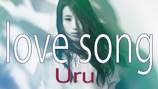 フル歌詞 Love Song Uru 推しの王子様 主題歌 By Double Youtube