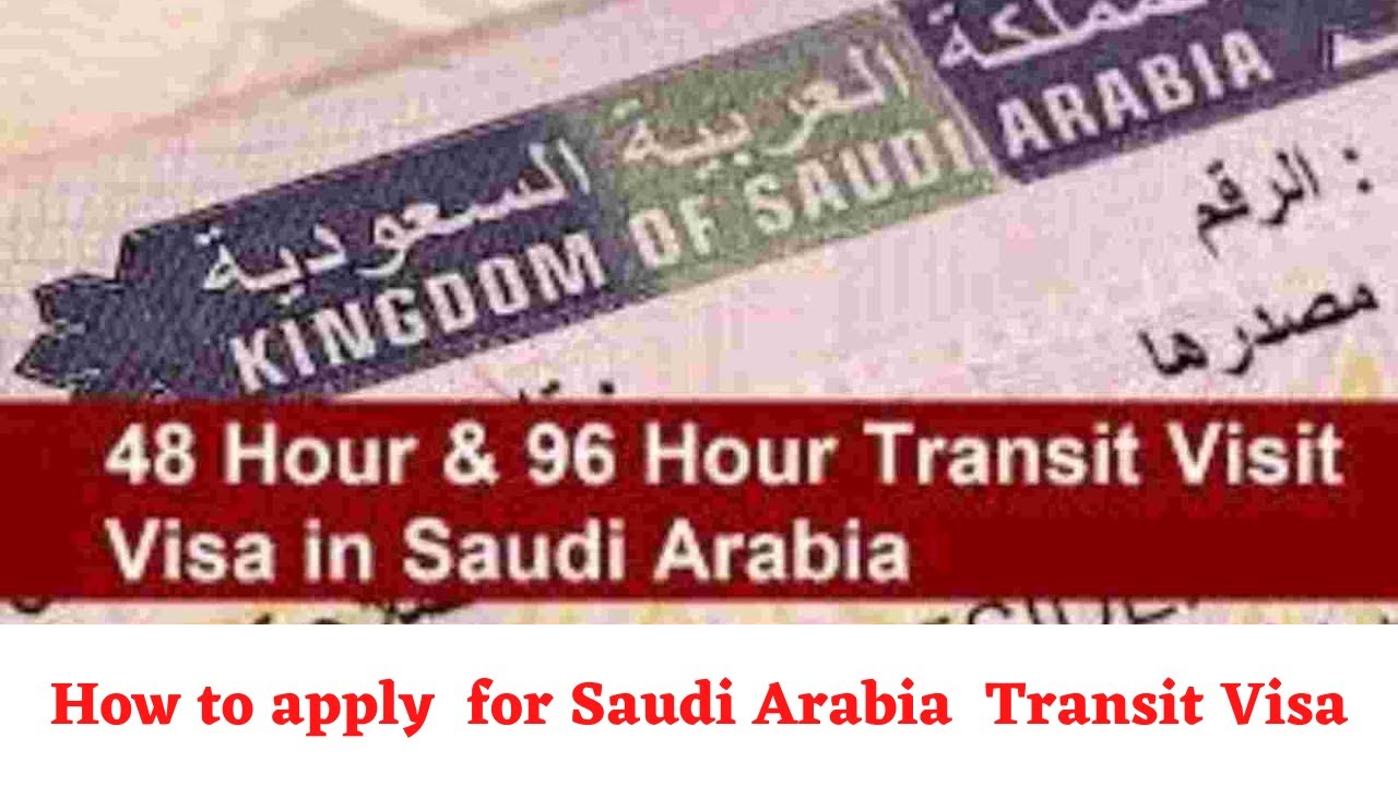 How to apply saudi transit visa | Saudi arabia 96 hours visa | Saudi arabia  online visa - YouTube