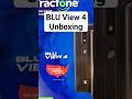 BLU View 4 Unboxing