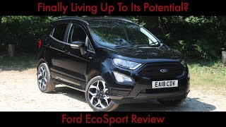 Finally Living Up To Its Potential? Ford EcoSport Review