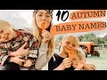 10 RARE AUTUMN BABY NAMES YOU'LL FALL IN LOVE WITH | SJ STRUM