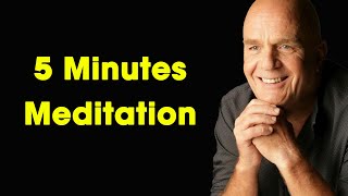 Wayne Dyer - 5 Minutes Meditation and Affirmations Before Sleep