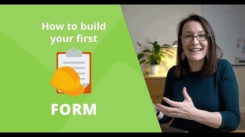 How to build your first Form — Forms Add-on