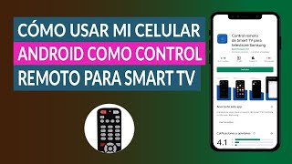 suerte loco aprobar Cómo Usar mi Celular Android como Control Remoto para Smart TV? - YouTube